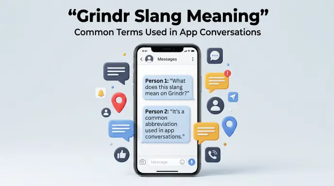 Grindr Slang Meaning