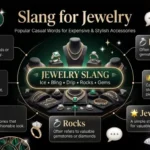 Slang for Jewelry
