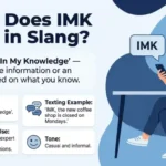What Does IMK Mean in Slang?