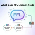 What Does FFL Mean in Text?