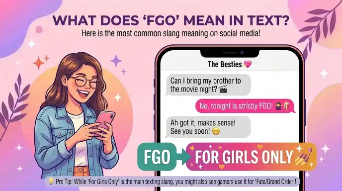 What Does FGO Mean in Text?